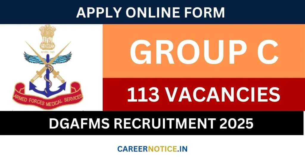 DGAFMS Group C Recruitment
