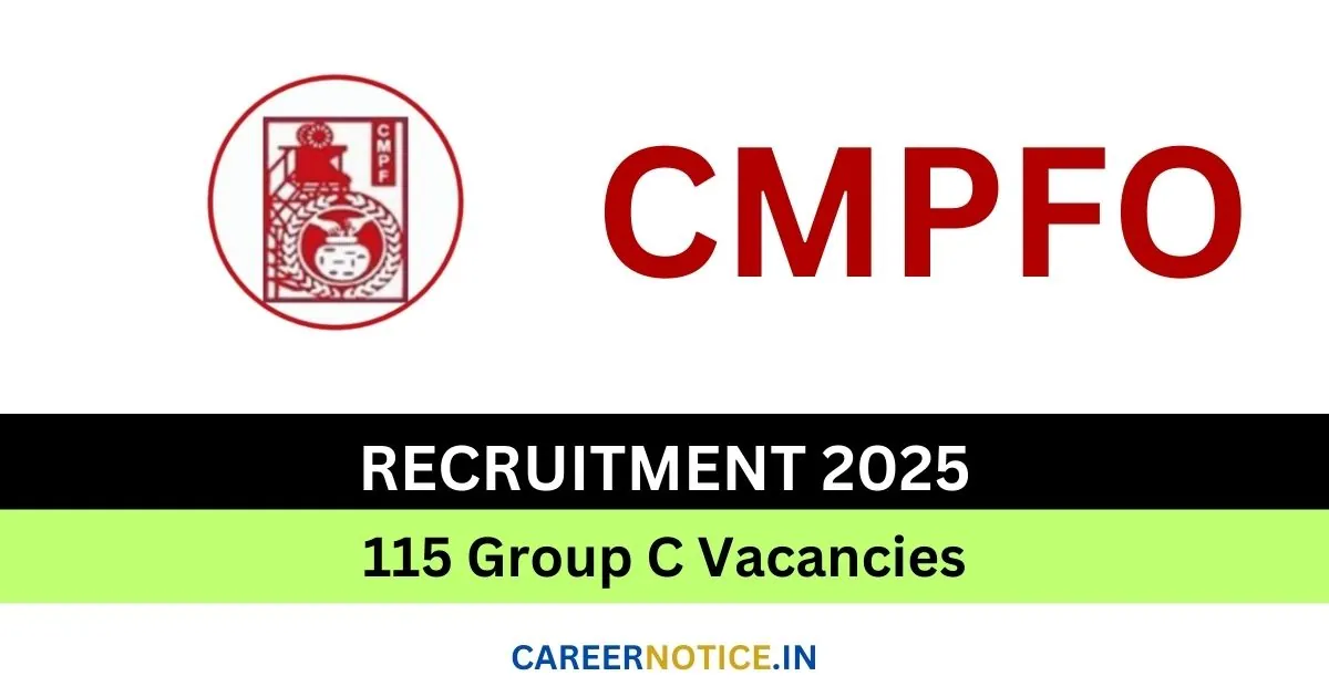 CMPFO Recruitment