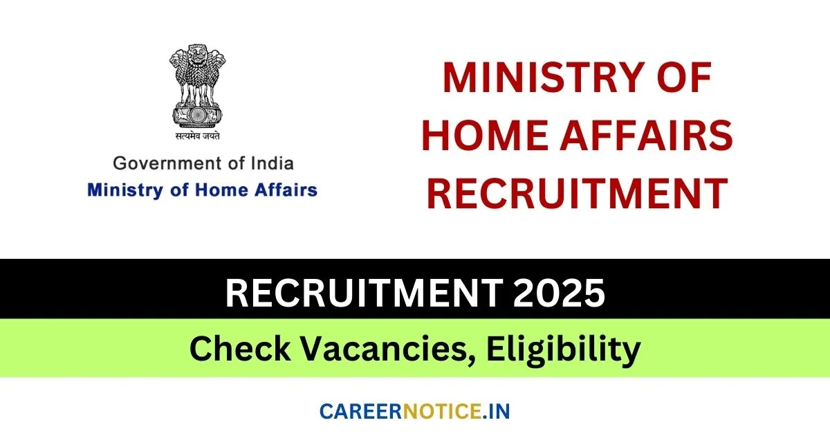Ministry of Home Affairs Recruitment