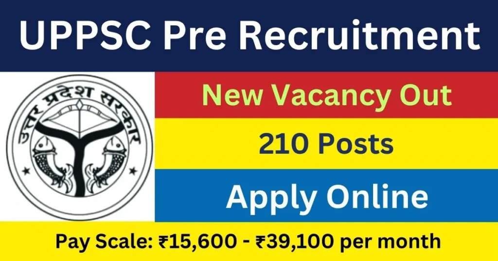 UPPSC Pre Recruitment